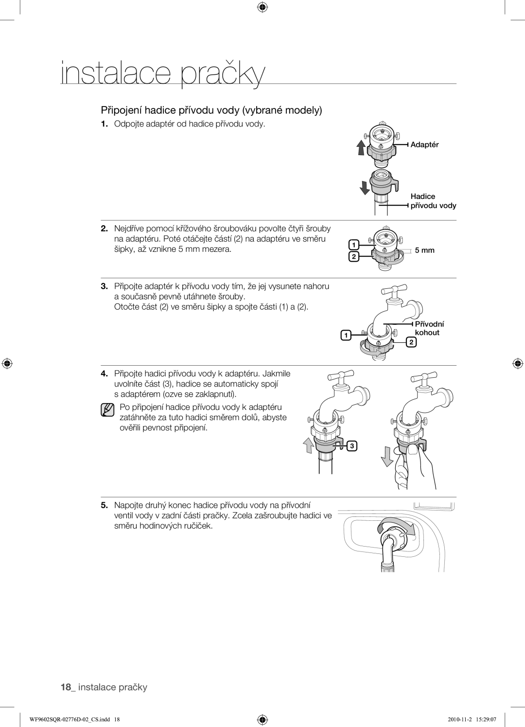 Samsung WF9602SQR/XEH manual Připojení hadice přívodu vody vybrané modely, Odpojte adaptér od hadice přívodu vody 